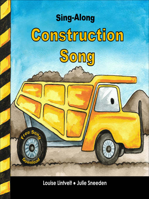 Title details for Sing-Along Construction Song by Louise Lintvelt - Available